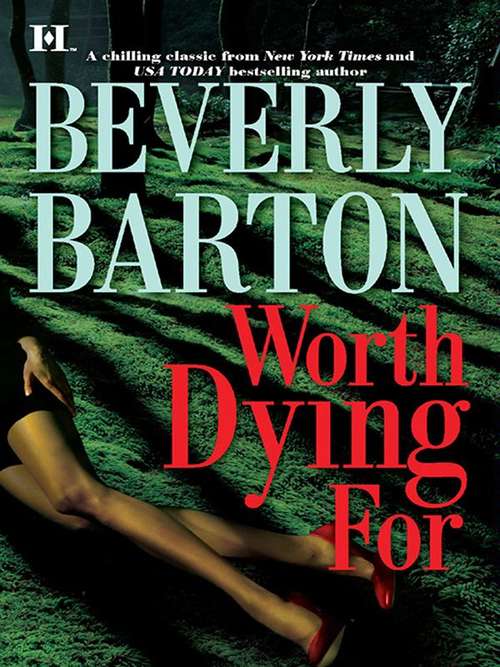 Book cover of Worth Dying For