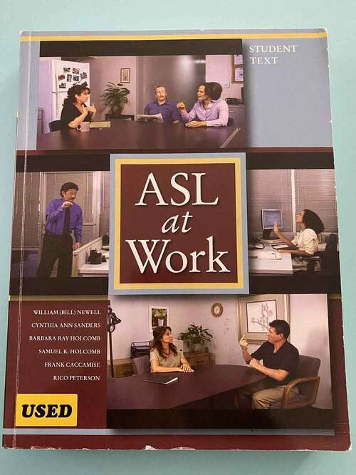 Book cover of ASL at Work: Student Text