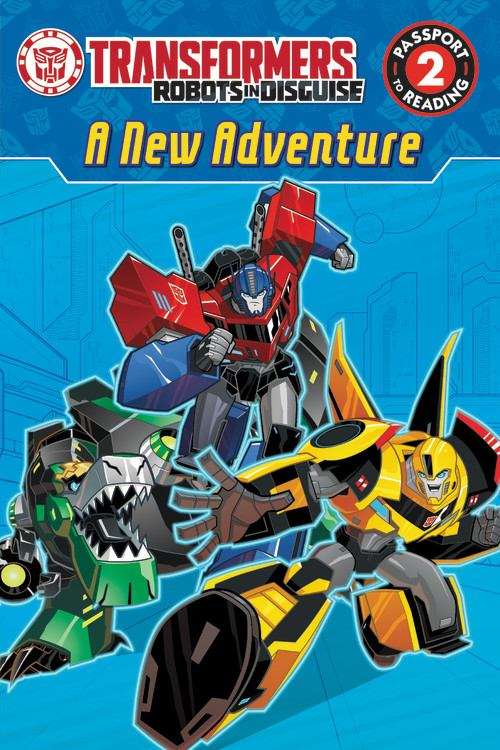 Book cover of Transformers Robots in Disguise: A New Adventure