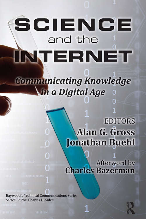 Book cover of Science and the Internet: Communicating Knowledge in a Digital Age
