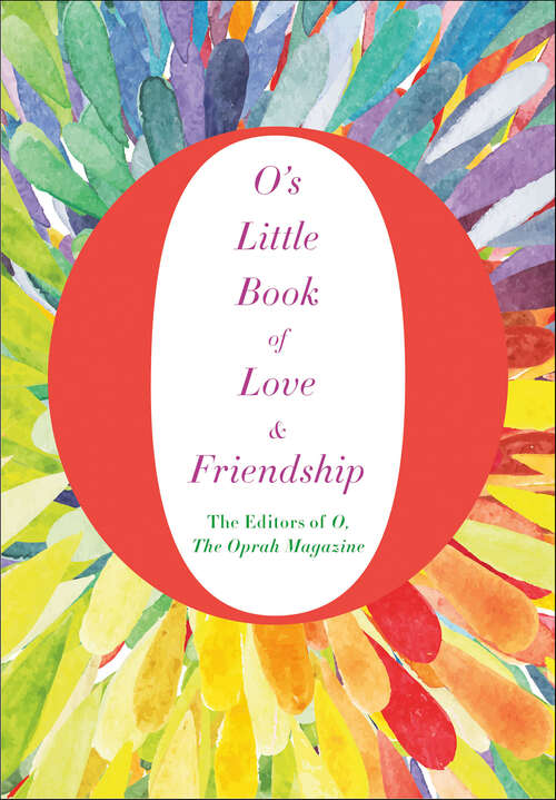 Book cover of O's Little Book of Love & Friendship (O's Little Guide)