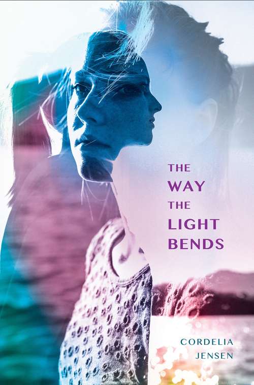 Book cover of The Way The Light Bends