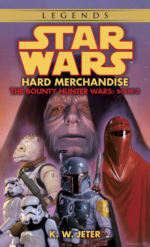 Book cover of Star Wars: The Bounty Hunter Wars: Hard Merchandise