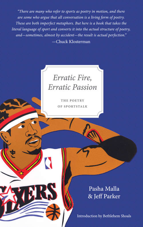 Erratic Fire, Erratic Passion: The Poetry of Sportstalk