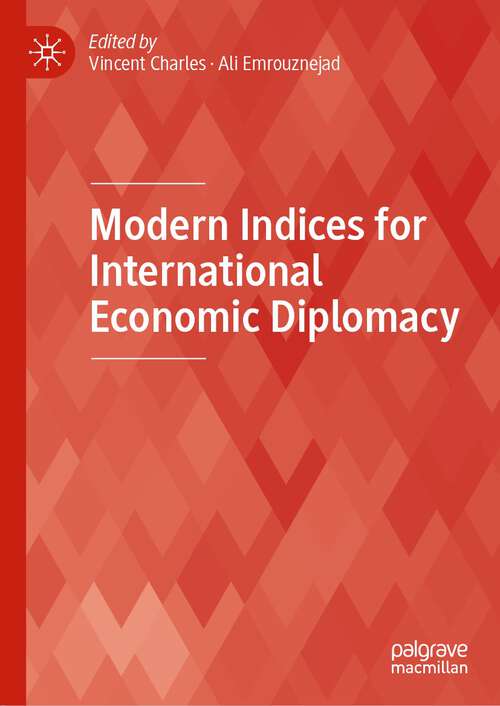 Modern Indices for International Economic Diplomacy