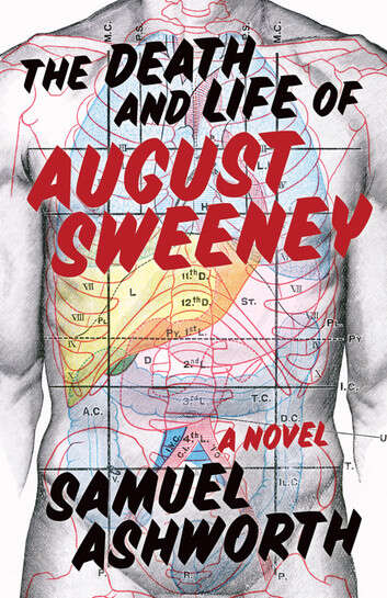 Book cover of The Death and Life of August Sweeney