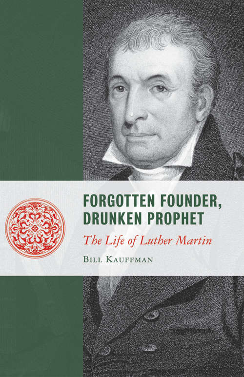 Book cover of Forgotten Founder, Drunken Prophet