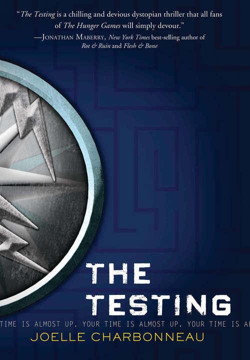 Book cover of The Testing (The Testing #1)