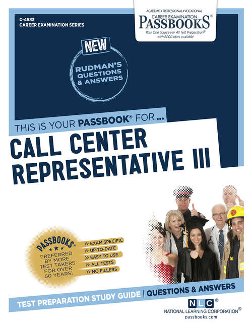 Book cover of Call Center Representative III: Passbooks Study Guide (Career Examination Series)