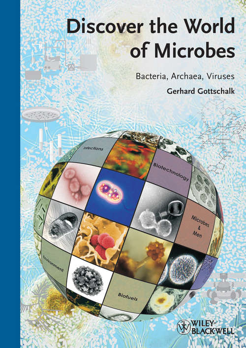 Book cover of Discover the World of Microbes: Bacteria, Archaea, Viruses