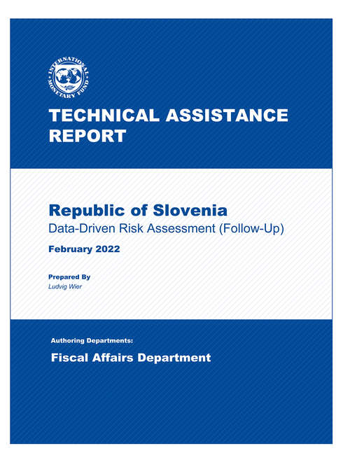 Book cover of Republic of Slovenia: Technical Assistance Report-data-driven Risk Assessment (follow-up) (Technical Assistance Reports)