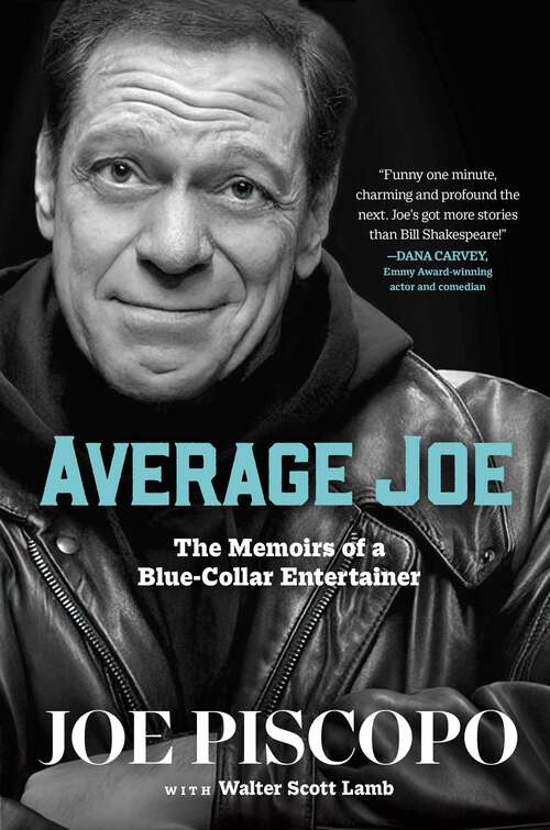 Book cover of Average Joe: The Memoirs of a Blue-Collar Entertainer
