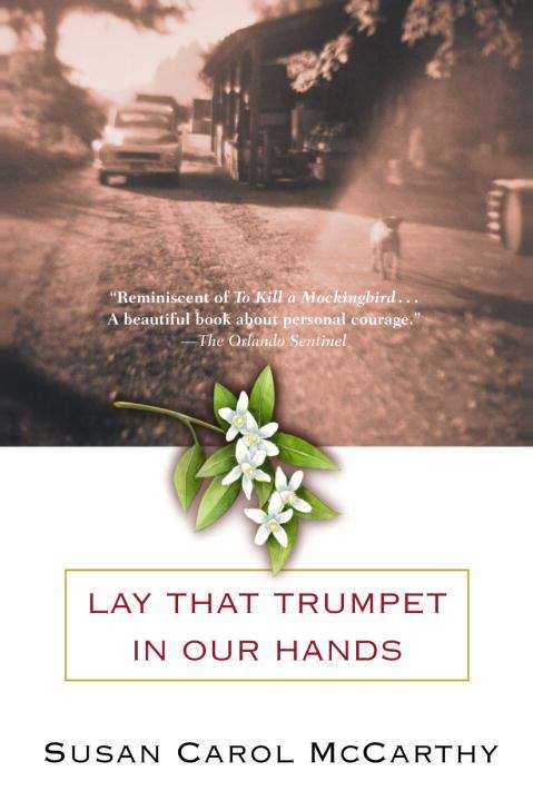 Book cover of Lay that Trumpet in our Hands