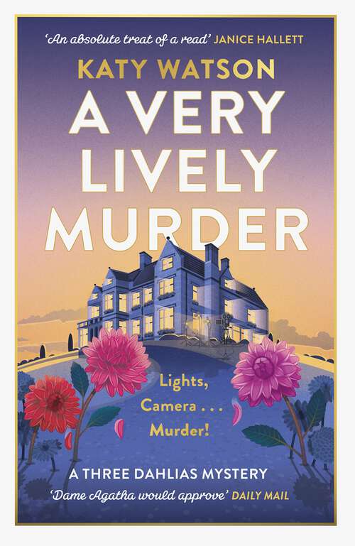 Book cover of A Very Lively Murder (Three Dahlias Mysteries #2)