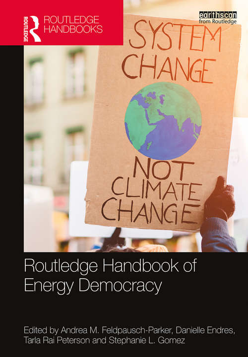 Routledge Handbook of Energy Democracy (Routledge International Handbooks)