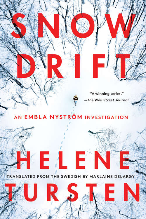 Book cover of Snowdrift (An Embla Nyström Investigation)