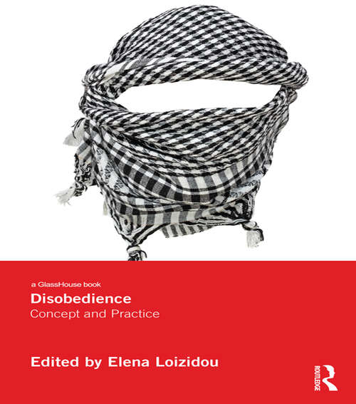 Disobedience: Concept and Practice
