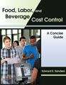 Book cover of Food, Labor, And Beverage Cost Control: A Concise Guide