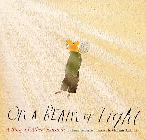 Book cover of On a Beam of Light: A Story of Albert Einstein