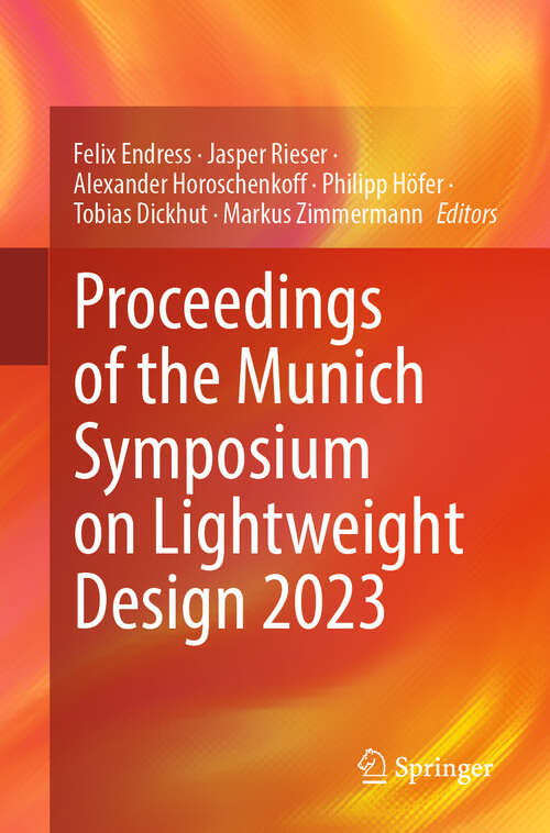Book cover of Proceedings of the Munich Symposium on Lightweight Design 2023 (2024)