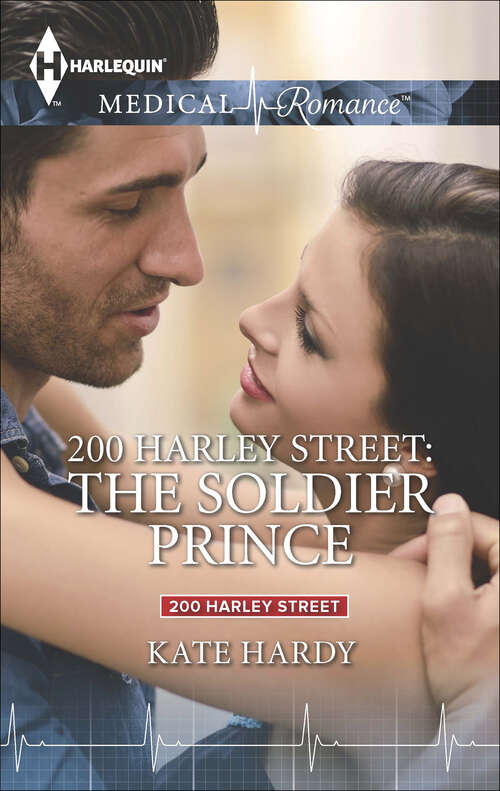 Book cover of 200 Harley Street: The Soldier Prince (200 Harley Street #6)