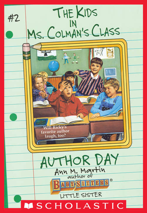 Book cover of Author Day (The Kids in Ms. Colman's Class #2)