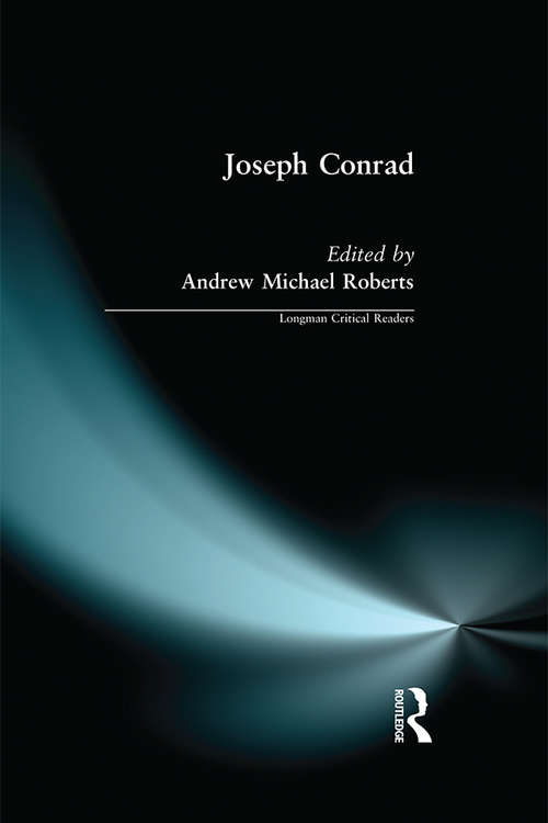Joseph Conrad (Longman Critical Readers)