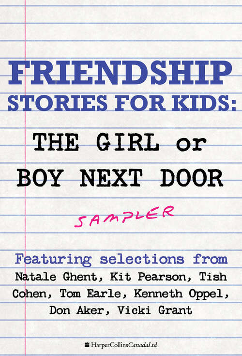 Book cover of Friendship Stories For Kids Sampler: The Girl or Boy Next Door