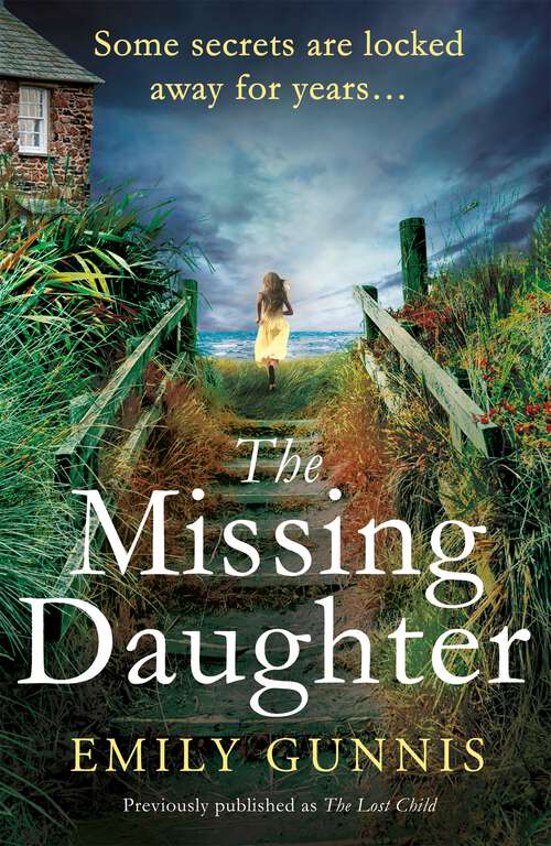 Book cover of The Missing Daughter: A gripping and heart-wrenching novel with a shocking twist from the bestselling author of THE GIRL IN THE LETTER