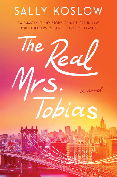 Book cover of The Real Mrs. Tobias: A Novel