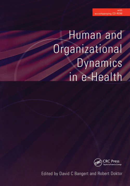Human and Organizational Dynamics in E-Health