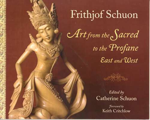 Book cover of Art From The Sacred To The Profane: East