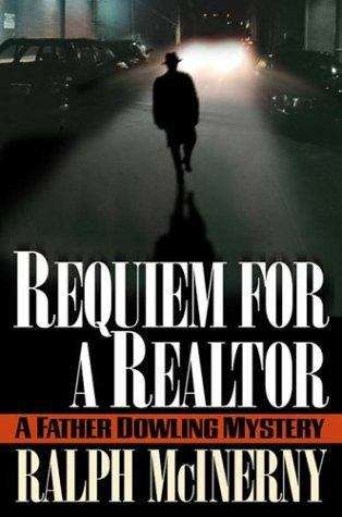 Book cover of Requiem For a Realtor: a Father Dowling Mystery