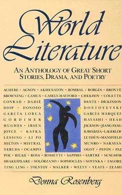 Book cover of World Literature: An Anthology of Great Short Stories, Drama, and Poetry
