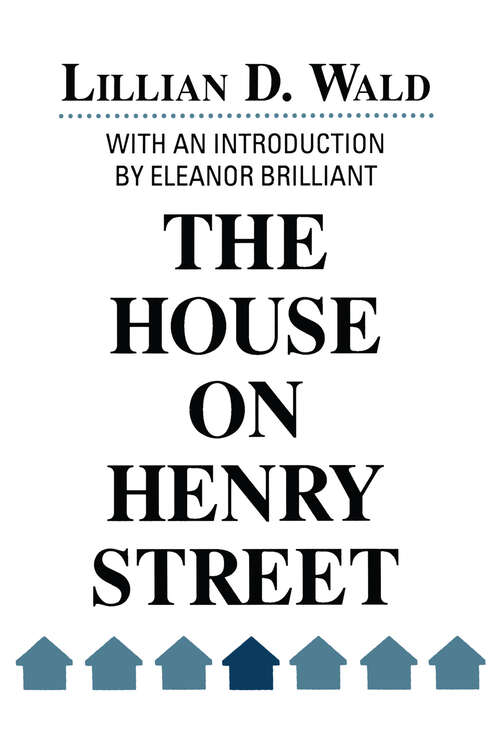 Book cover of The House on Henry Street