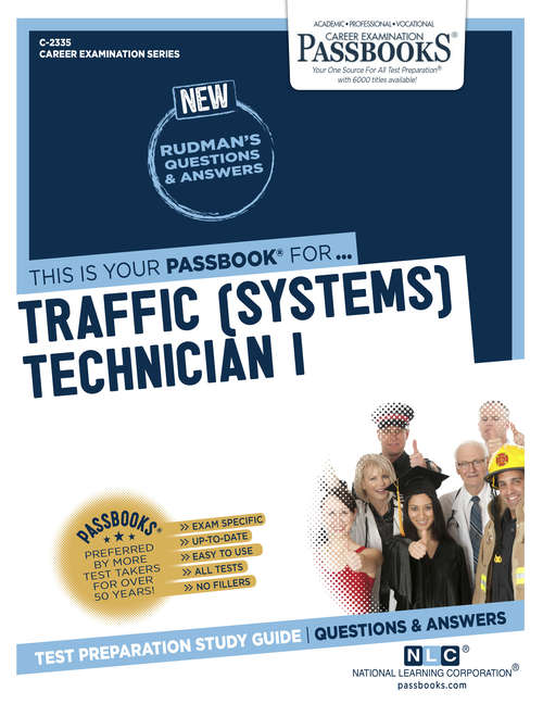 Book cover of Traffic (Systems) Technician I: Passbooks Study Guide (Career Examination Series: C-1520)