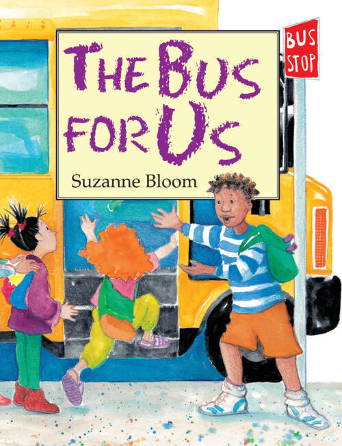 Book cover of The Bus for Us