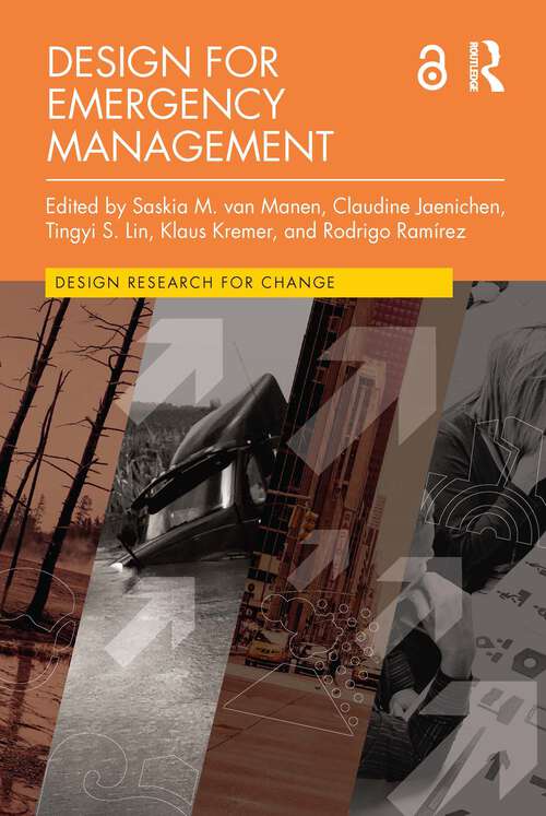 Book cover of Design for Emergency Management (Design Research for Change)