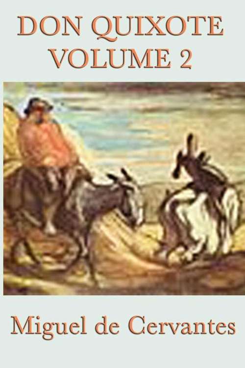 Don Quixote: Vol. 2