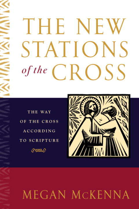 Book cover of The New Stations of the Cross