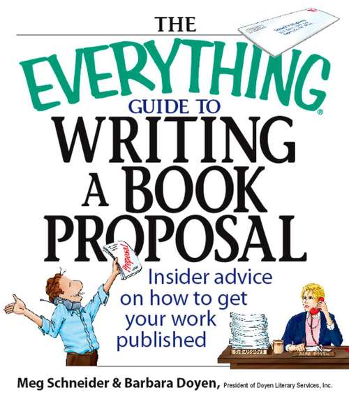 The Everything Guide To Writing A Book Proposal