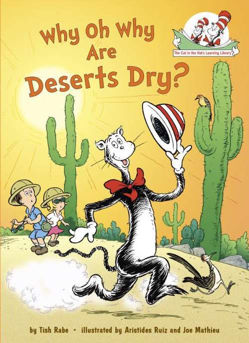 Book cover of Why Oh Why Are Deserts Dry? All About Deserts