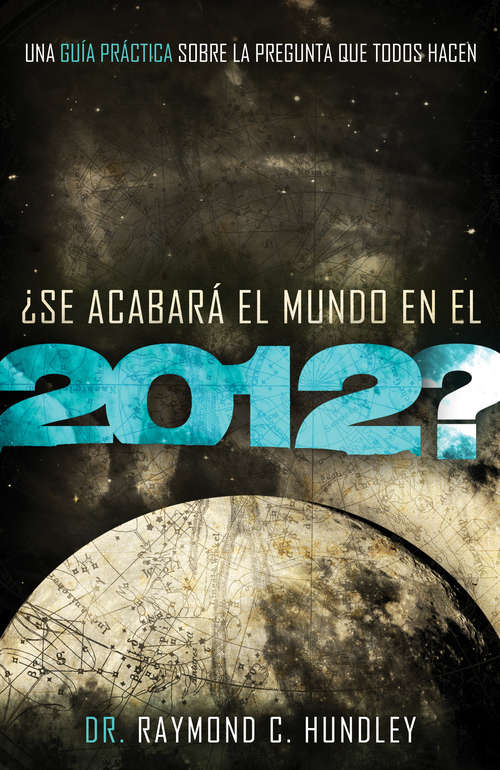 Book cover of ¿Se acabará el mundo en el 2012?
