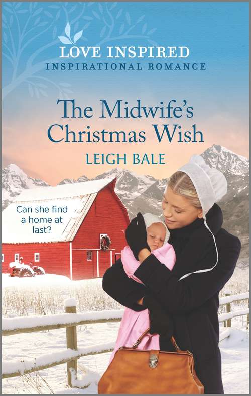 The Midwife's Christmas Wish: An Uplifting Inspirational Romance (Secret Amish Babies #1)