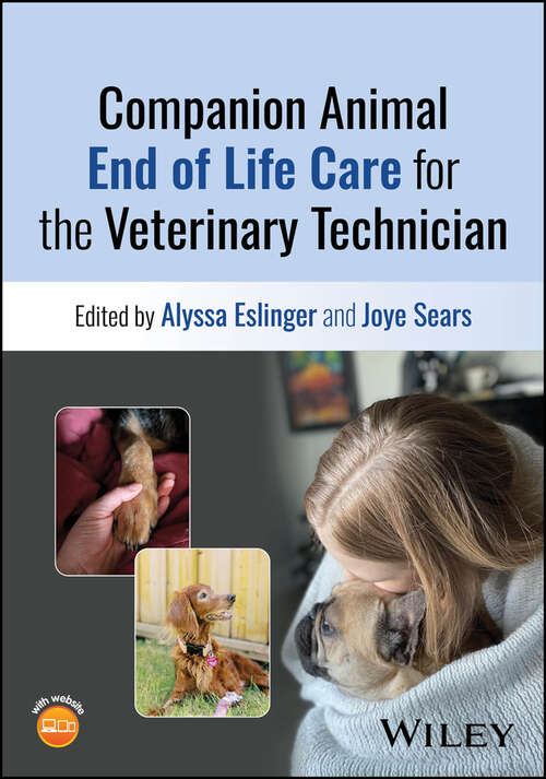 Book cover of Companion Animal End of Life Care for the Veterinary Technician