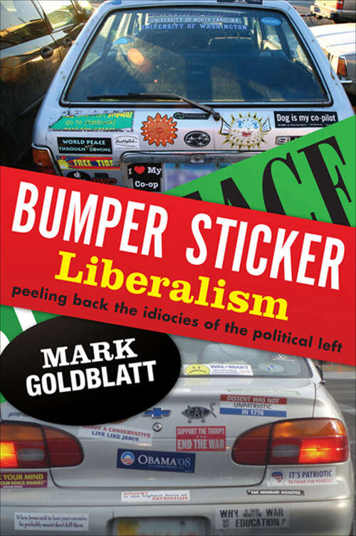 Book cover of Bumper Sticker Liberalism