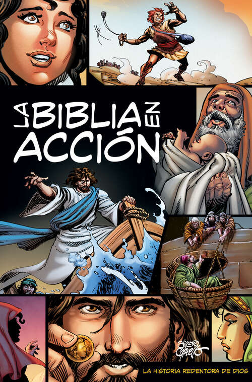 Book cover of La Biblia en acción: The Action Bible Spanish Edition (New, Revised) (Action Bible Series)