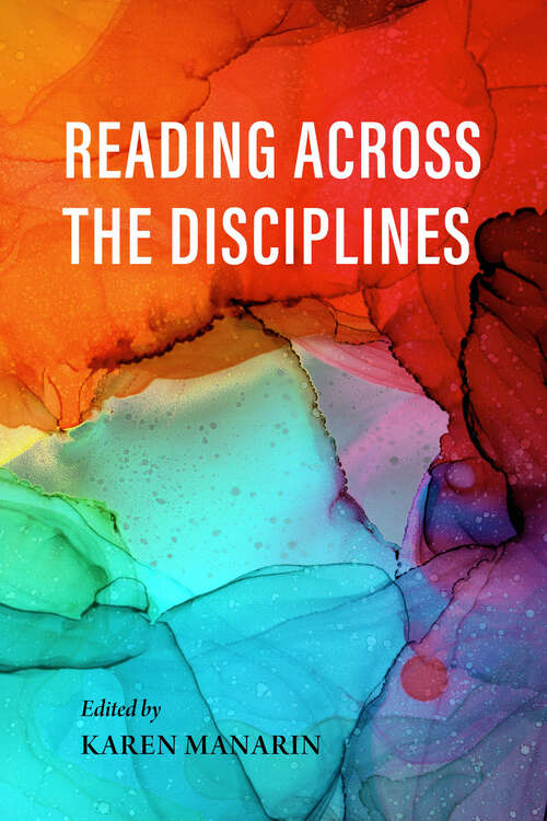 Reading across the Disciplines (Scholarship of Teaching and Learning)