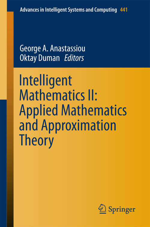 Intelligent Mathematics II: Applied Mathematics and Approximation Theory