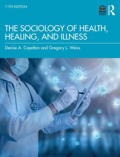 Book cover of The Sociology of Health, Healing, and Illness (11)